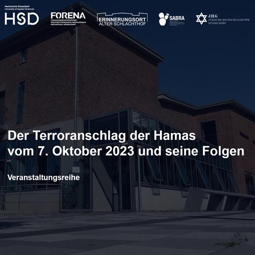 Flyer zur Veranstaltungsreihe "Der Terroranschlag der Hamas vom 7. Oktober 2023 und seine Folgen"